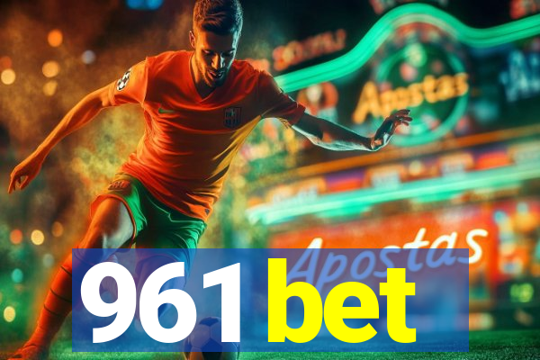 961 bet